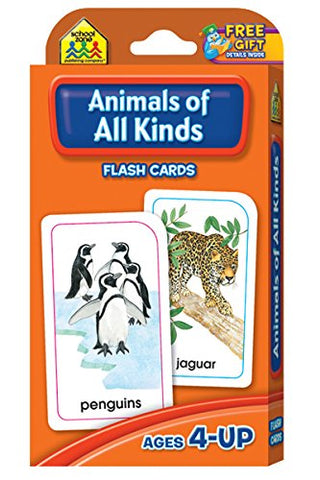 SCHOOL ZONE - Animals of All Kinds Flash Cards