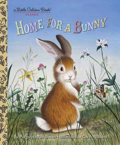 GOLDEN BOOKS - Home for a Bunny